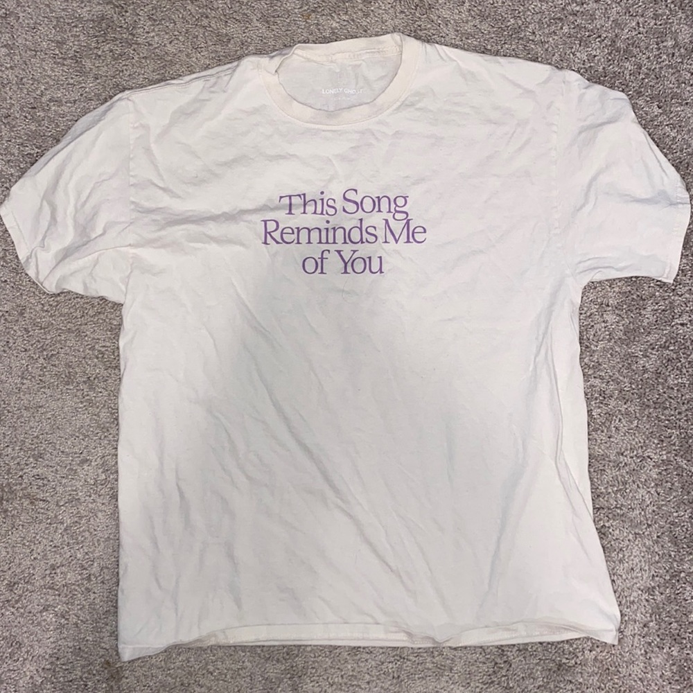 Lonely Ghost This Song Reminds me of You shirt (I have 2)